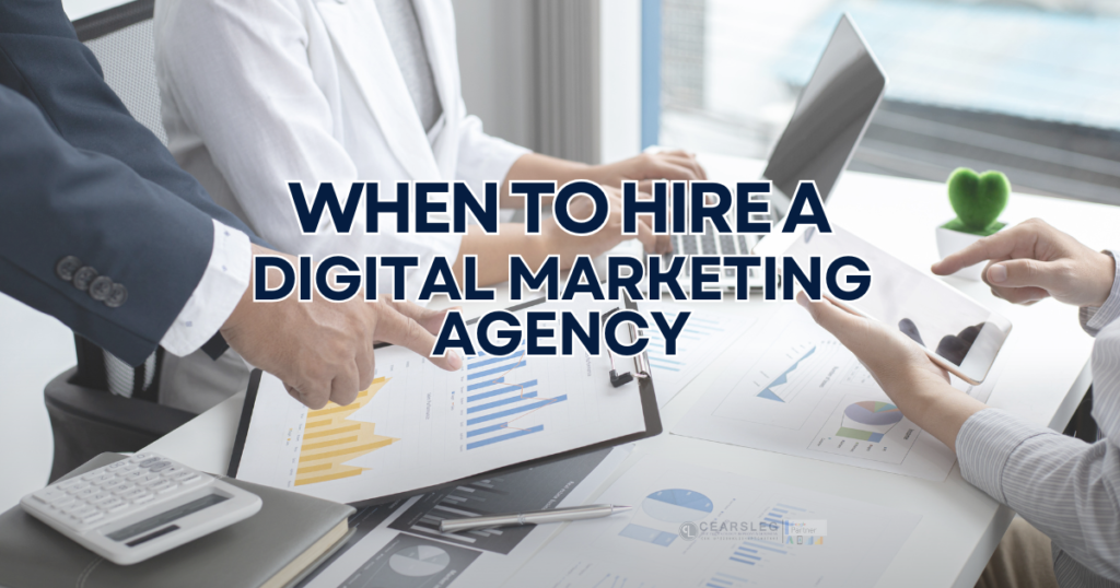 Signs your business needs a digital marketing agency strategy